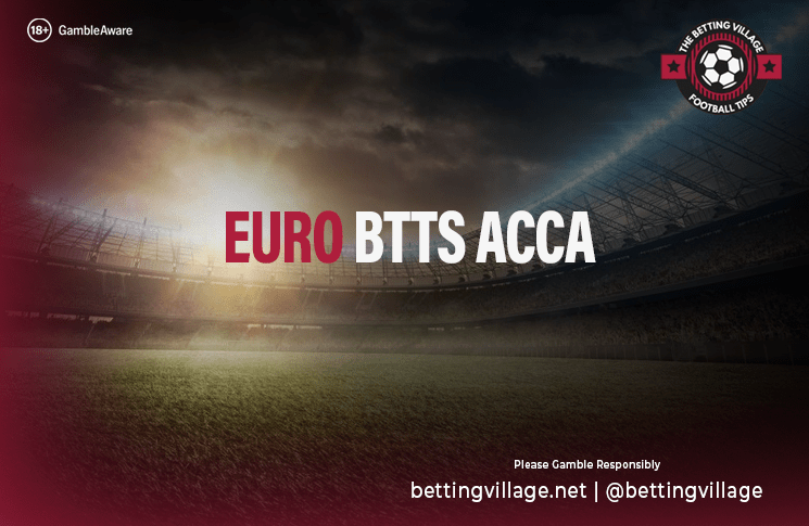 Euro BTTS Acca